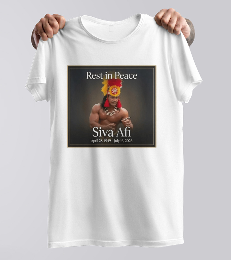 Rest In Peace Siva Afi April 28 1949 July 16 2026 Hawaiian Warrior T-Shirt