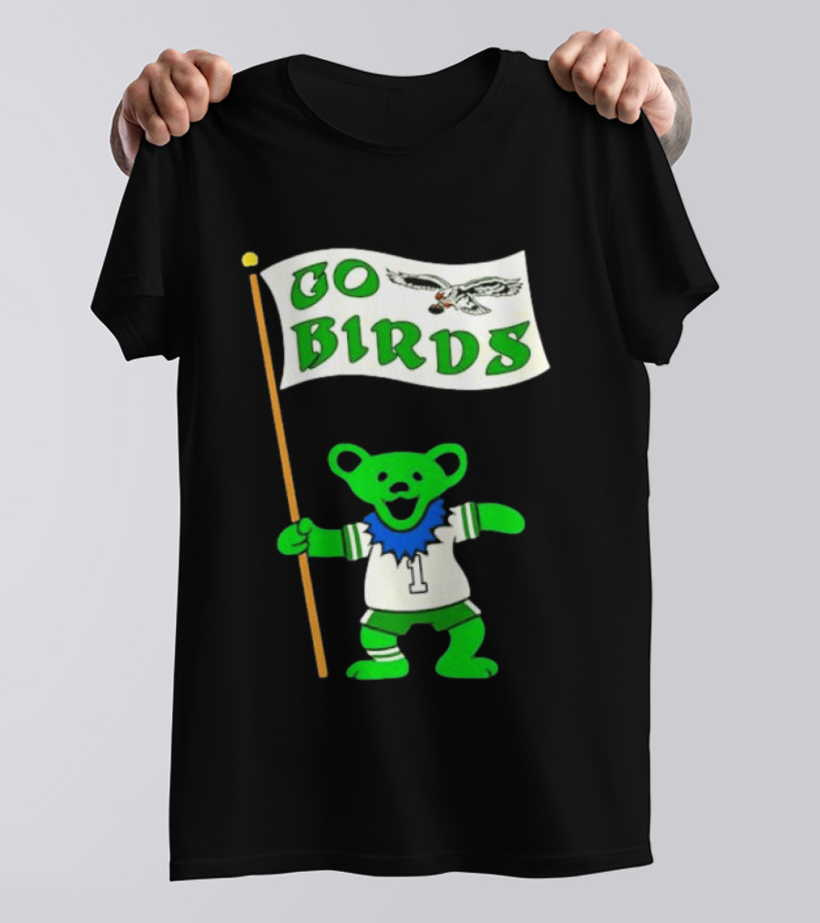 Grateful Dead Dancing Bear Philadelphia Eagles Go Birds Football T-Shirt