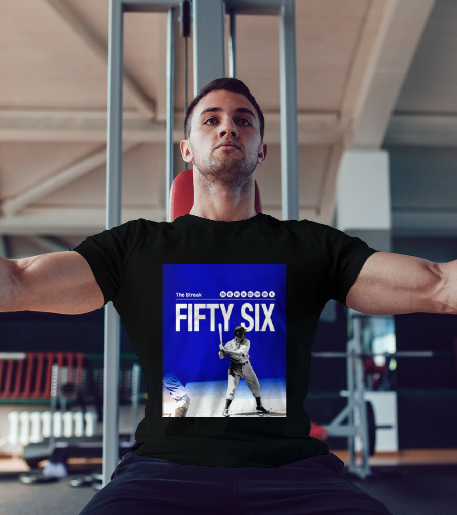Joe DiMaggio The Streak Fifty Six Baseball Legend Yankees Fifty Six T-Shirt