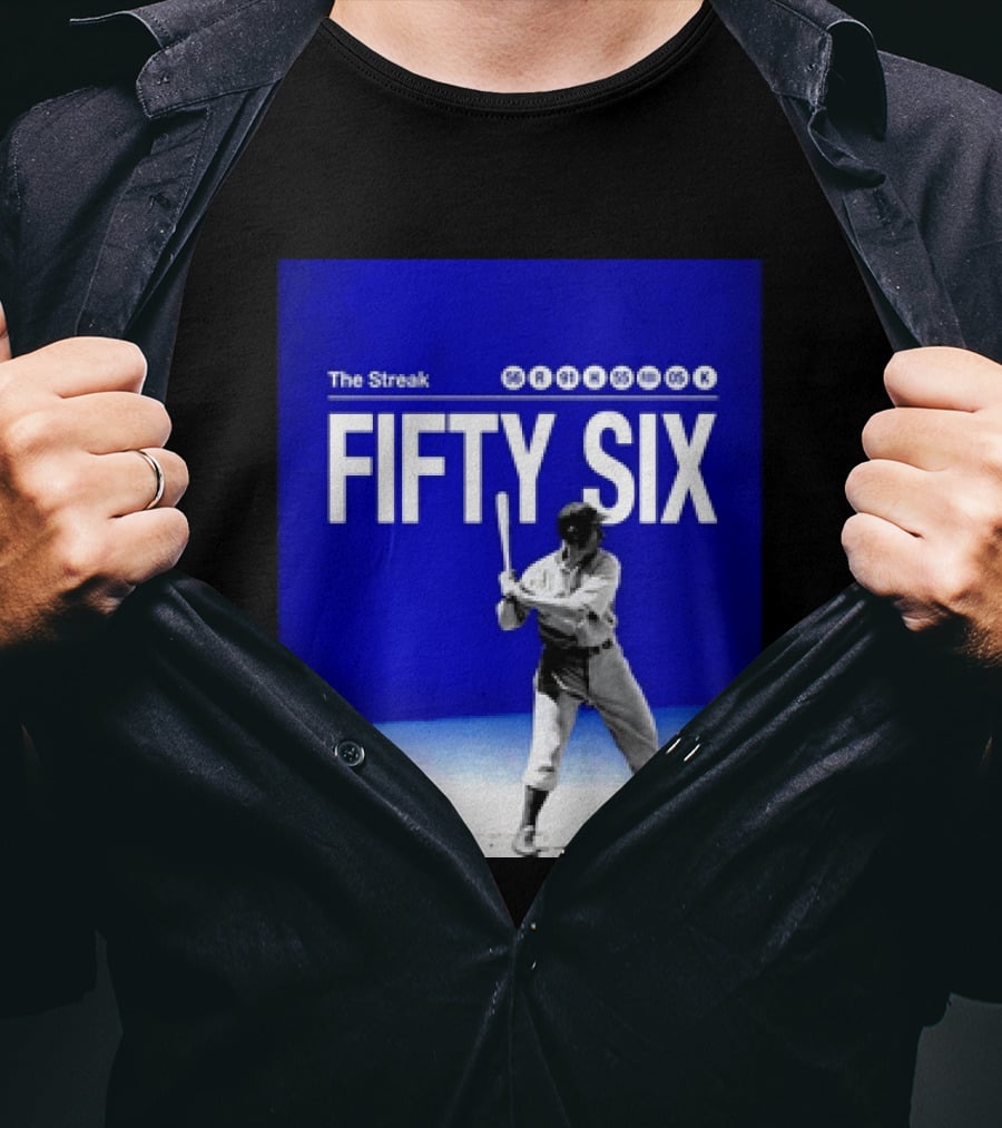 Joe DiMaggio The Streak Fifty Six Baseball Legend Yankees Fifty Six T-Shirt