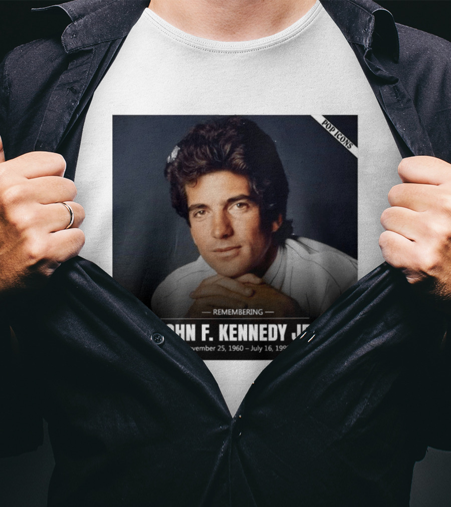 Remembering John F. Kennedy Jr. November 25 1960 July 16 1999 Pop T-Shirt