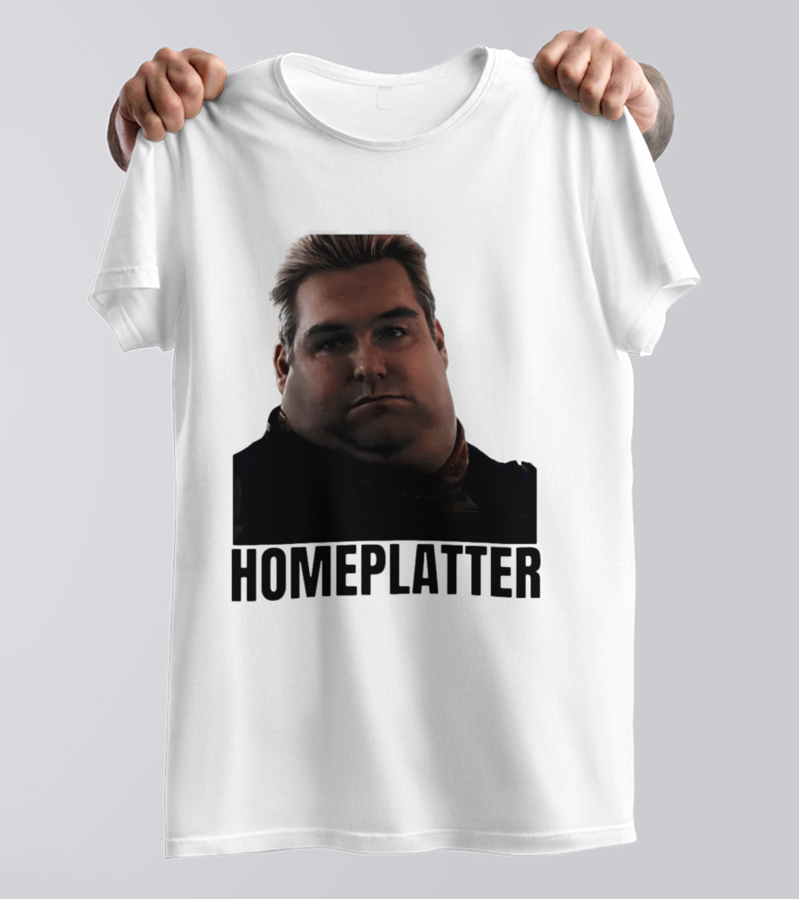 Homelatter Antony Starr Meme The Boys Homelander T-Shirt