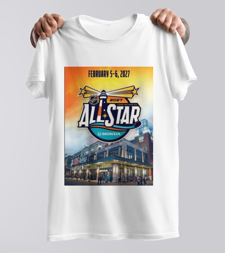NHL All Star 2027 Honda February 5 6 UBS Arena Long Island NY T-Shirt
