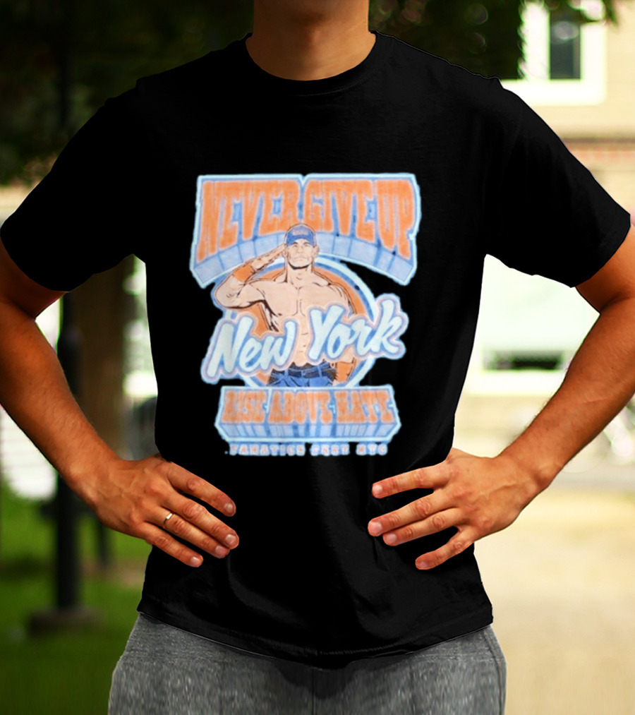 Never Give Up New York Rise Above Hate Fanatics Fest NYC T-Shirt