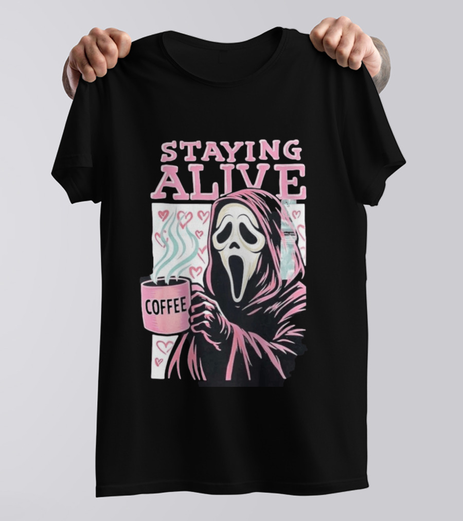 Staying Alive Ghostface Coffee T-Shirt