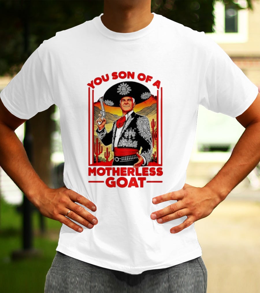 You Son Of A Motherless Goat Mariachi Desert Scene T-Shirt