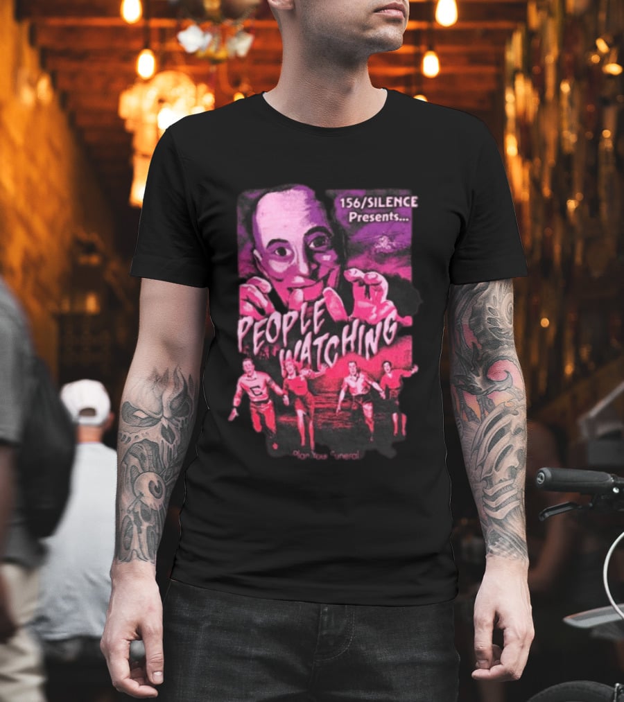 156 Silence Presents People Ing Plan Your Funeral T-Shirt