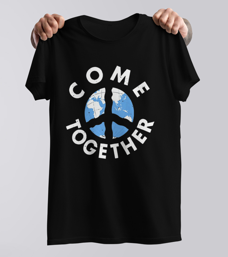 Come Together World Peace Sign Earth Map T-Shirt