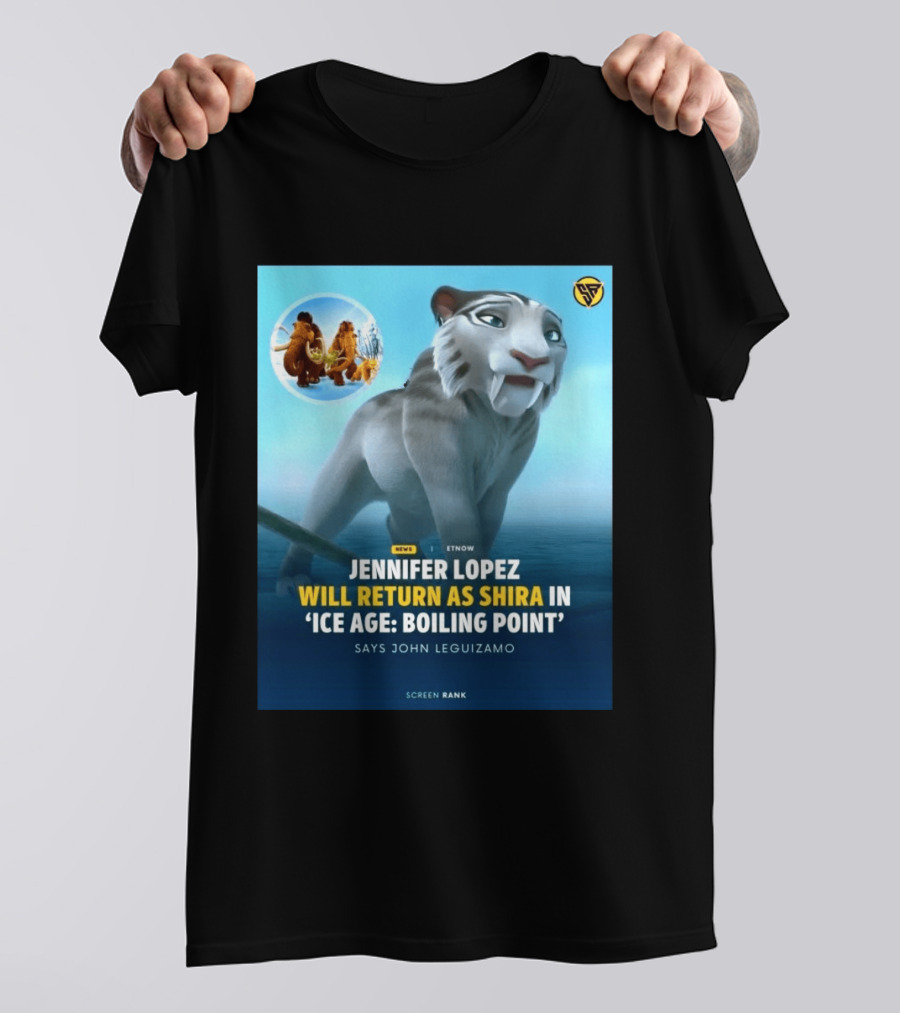 Jennifer Lopez Returns Shira Ice Age Boiling Point John Leguizamo T-Shirt