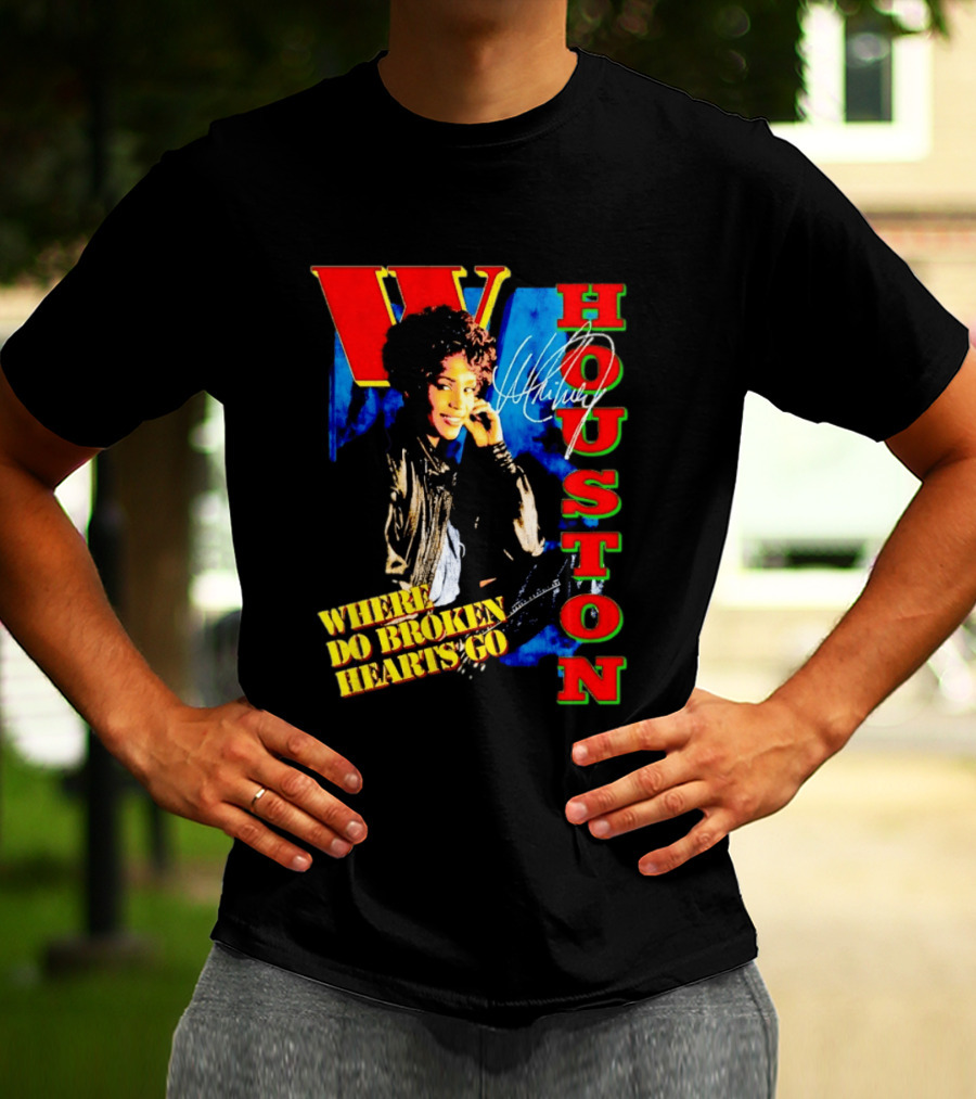 Whitney Houston Where Do Broken Hearts Go Signature T-Shirt