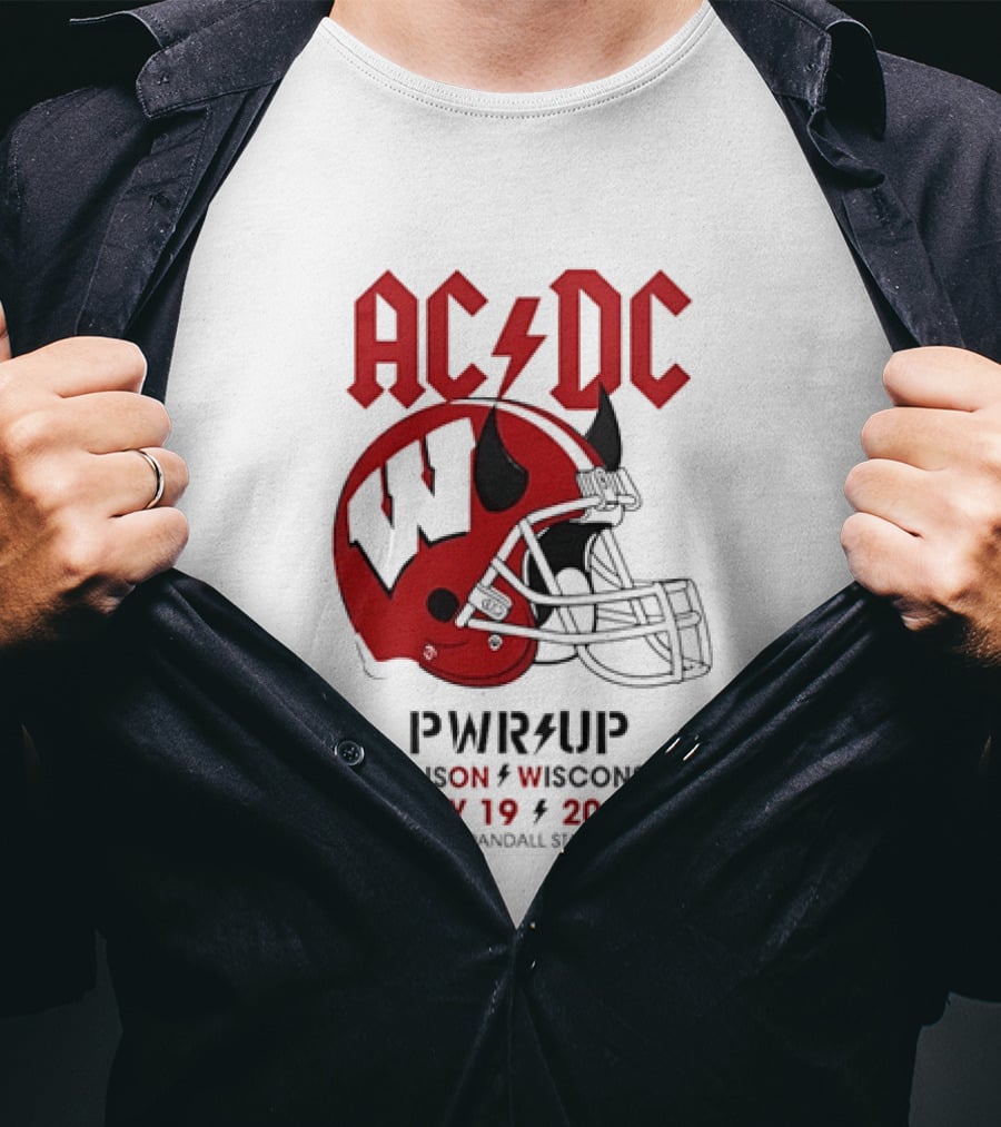 AC DC PWR UP Football Helmet Madison Wisconsin July 19 2026 Camp Randall Stadium T-Shirt