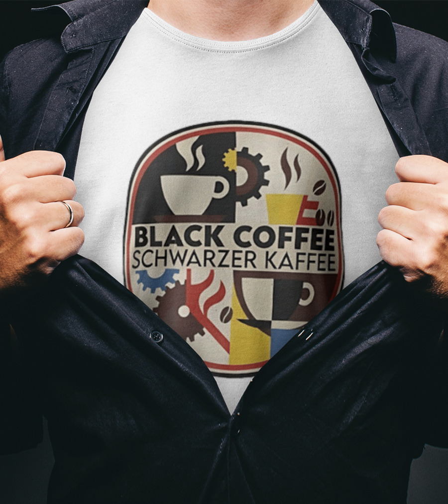 Black Coffee Schwarzer Kaffee Caffeine Cups Gears T-Shirt