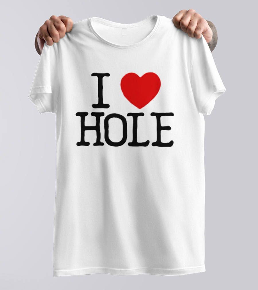 I Love Hole Band Alternative Rock Grunge T-Shirt