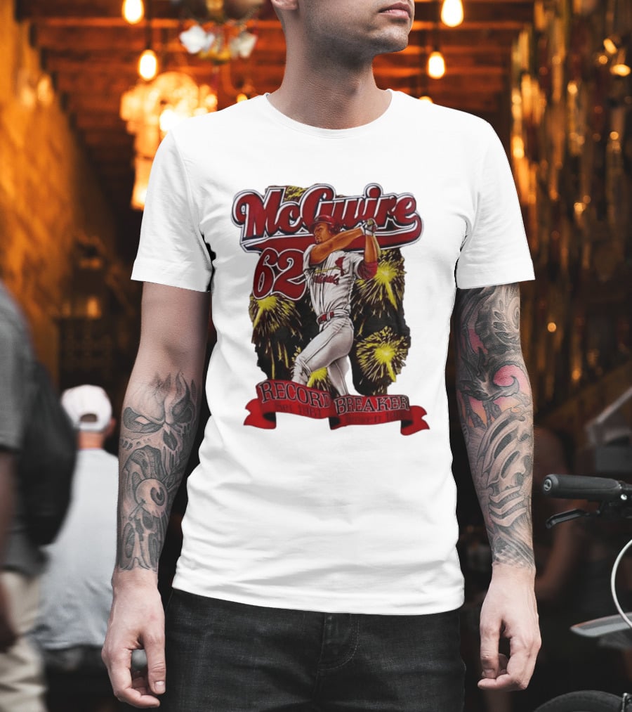 McGuire 62 Record Breaker St Louis Cardinals 1961 Broken 1998 T-Shirt