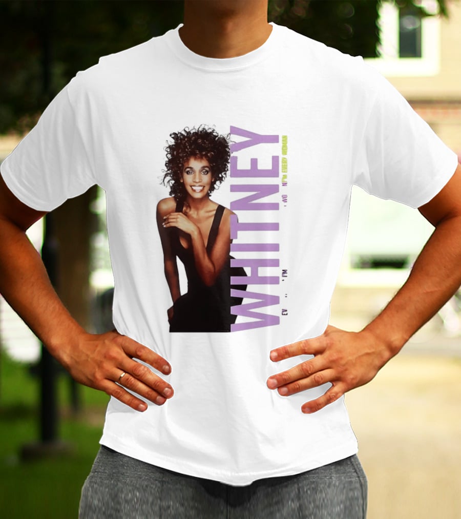 Whitney Houston I'm Every Woman Iconic Music Legend T-Shirt