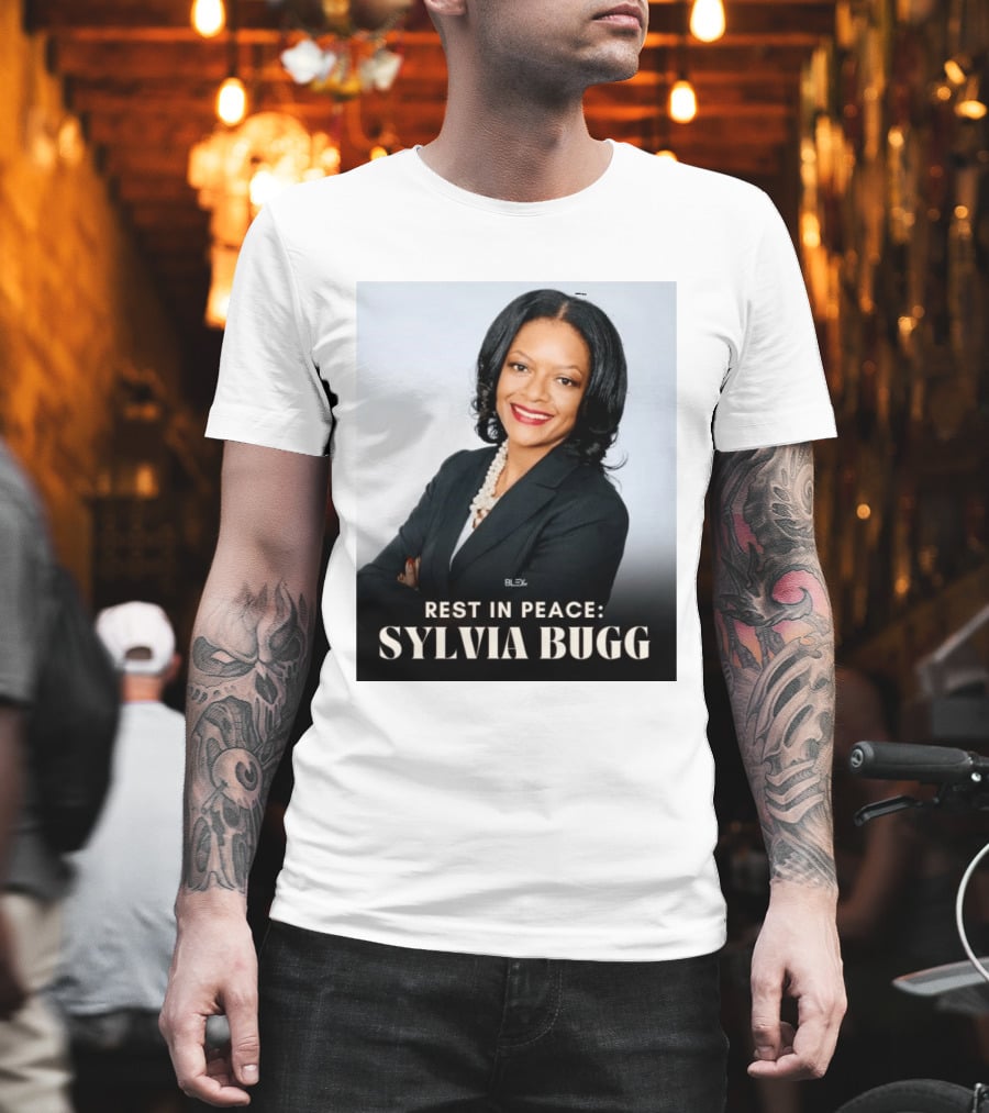 Rest In Peace Sylvia Bugg BLSX T-Shirt