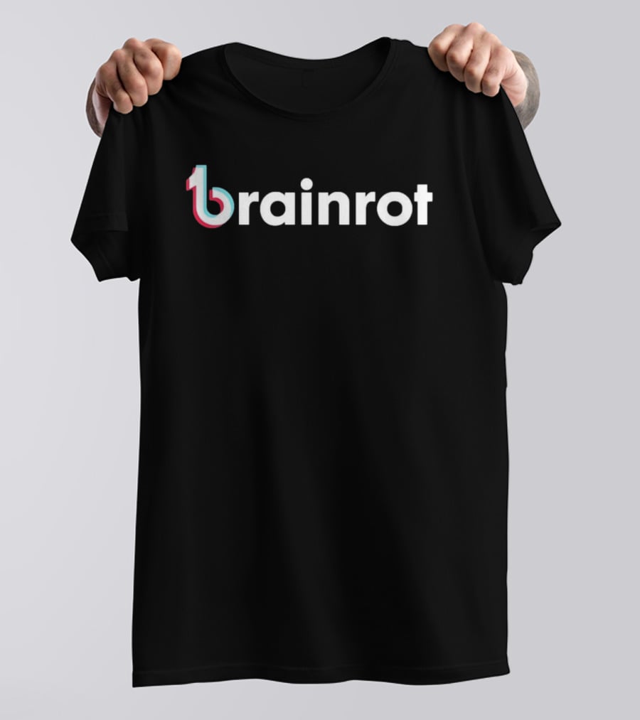 Brainrot TikTok Parody Trendy Meme T-Shirt