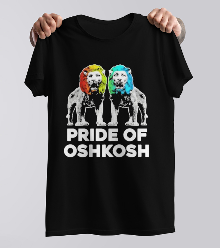 Pride Of Oshkosh Lions Rainbow Mane Wisconsin T-Shirt