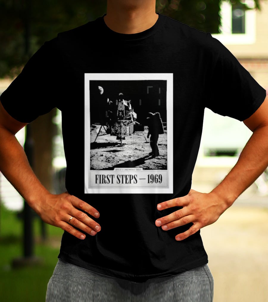 First Steps 1969 Apollo 11 Lunar Module Eagle Moon Landing Astronaut T-Shirt