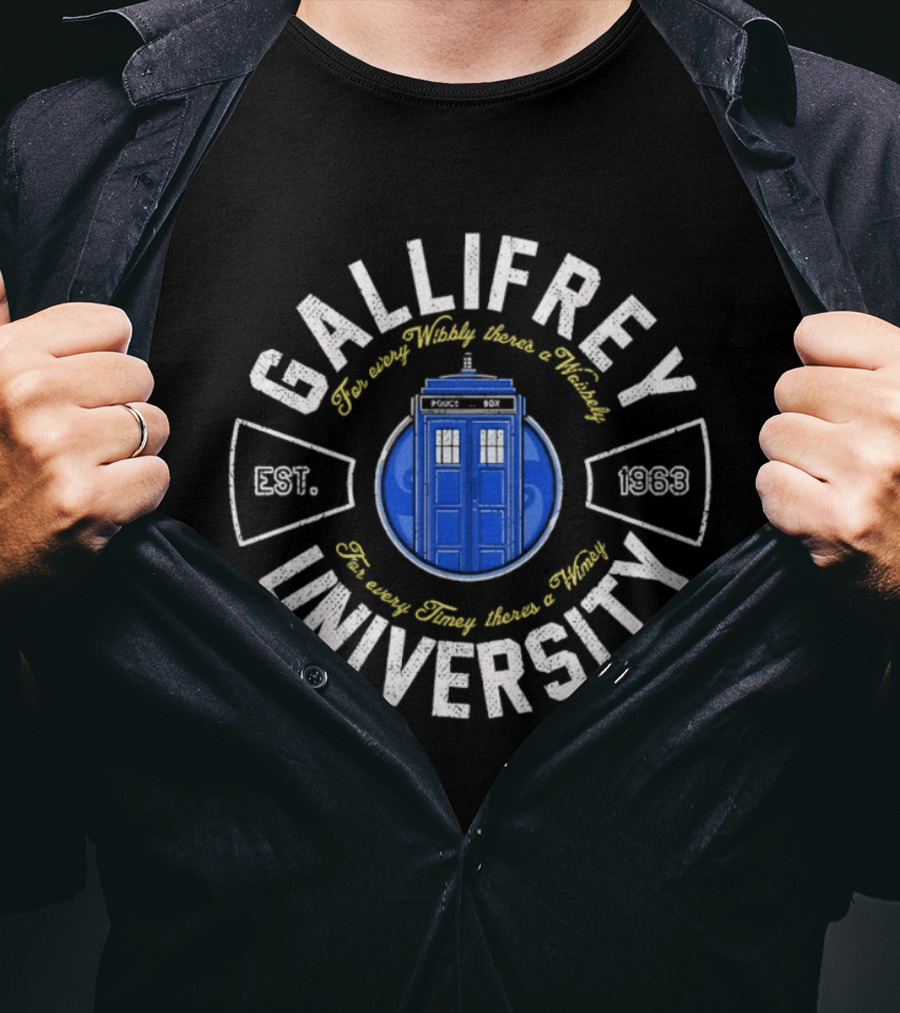 Gallifrey University Est 1963 Tardis Time And Relative Dimension In Space T-Shirt