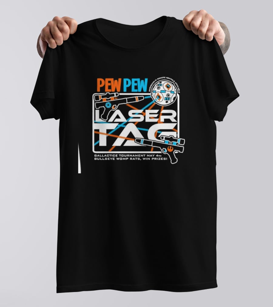 Pew Pew Laser Tag Galactic Tournament May 4th Bullseye Womp Rats Win Prizes T-Shirt