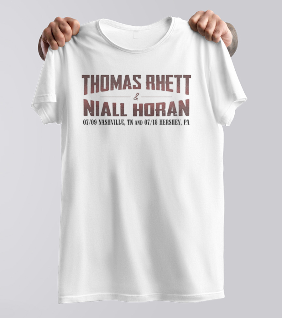 Thomas Rhett Niall Horan 07/08 Nashville TN 08/06 Hershey PA Tour Dates T-Shirt