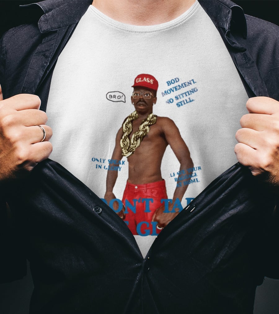 Tyler The Creator Don't Tap The Glass Bro Moment Fashion T-Shirt