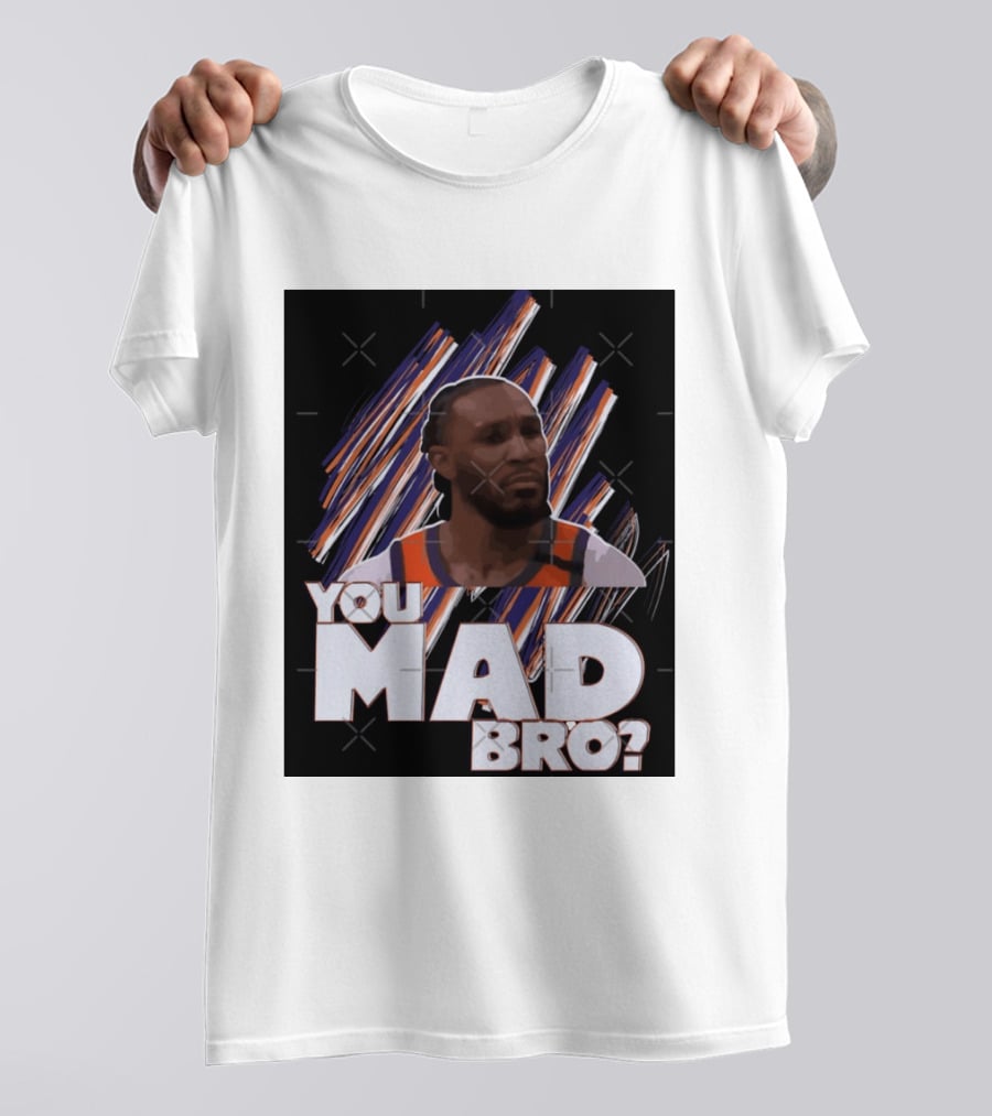 Jae Crowder You Mad Bro Meme Phoenix Suns Basketball Fan T-Shirt