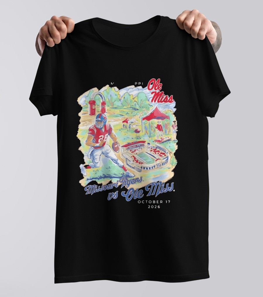 October 17 2026 Missouri Tigers Vs Ole Miss Football Stadium Tailgate Event T-Shirt
