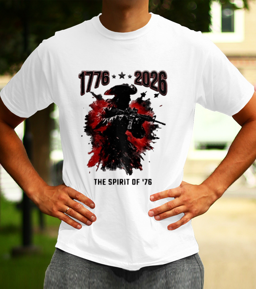 1776 2026 The Spirit Of '76 USA Patriotic Soldier T-Shirt