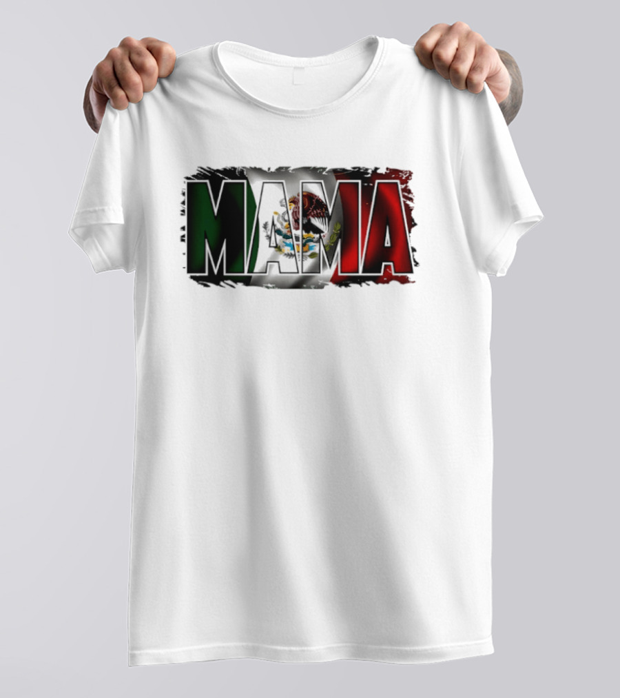 Mama Mexico Mexican Flag National Pride T-Shirt