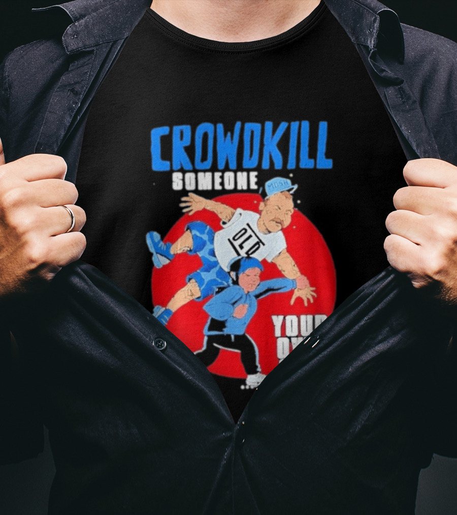 Crowdkill Someone Your Own Size Mosh Hardcore Old School Cartoon Fight T-Shirt