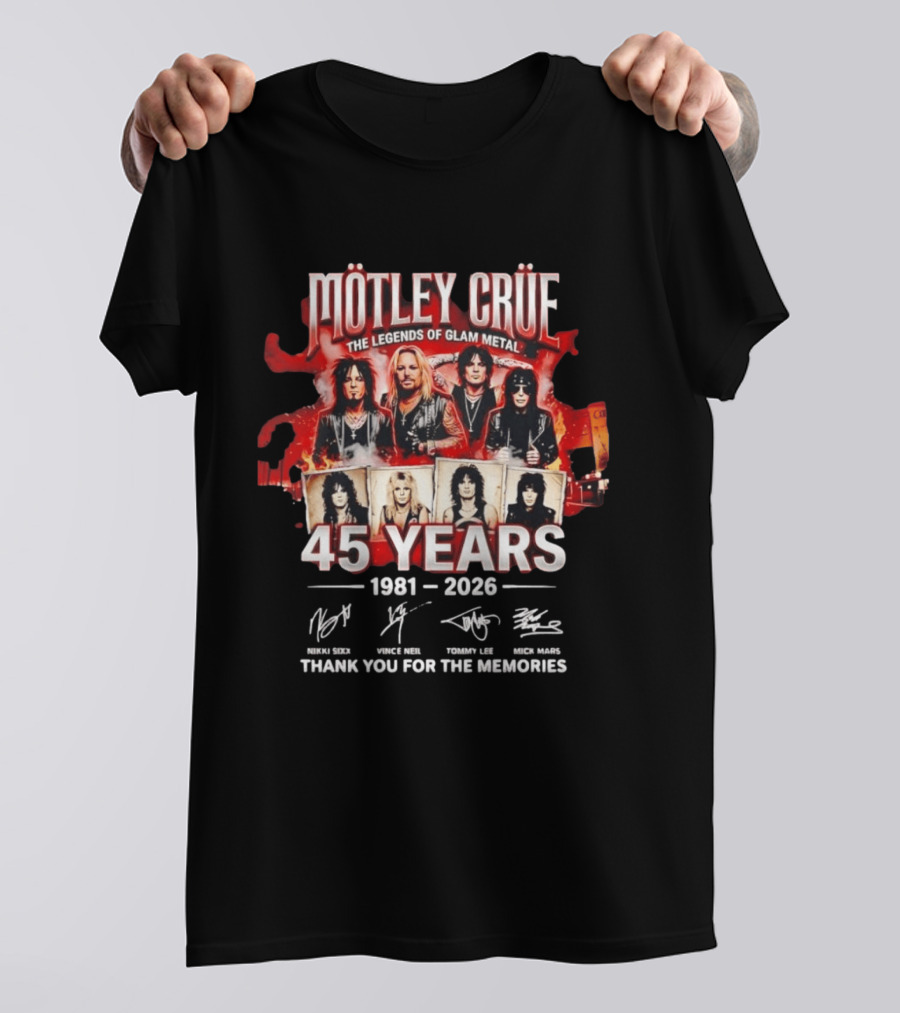 Mötley Crüe The Legends Of Glam Metal 45 Years 1981 2026 Thank You For The Memories T-Shirt