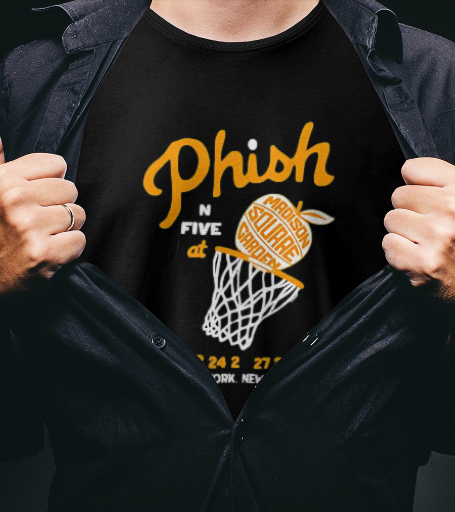 Phish In Five Madison Square Garden July 22 23 24 25 2026 New York T-Shirt
