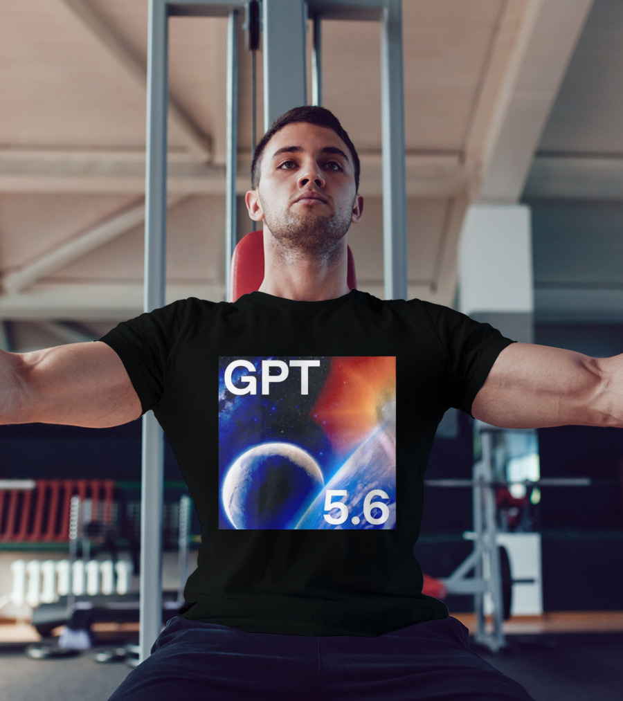GPT 5.6 Space Planet Universe Cosmic Exploration T-Shirt