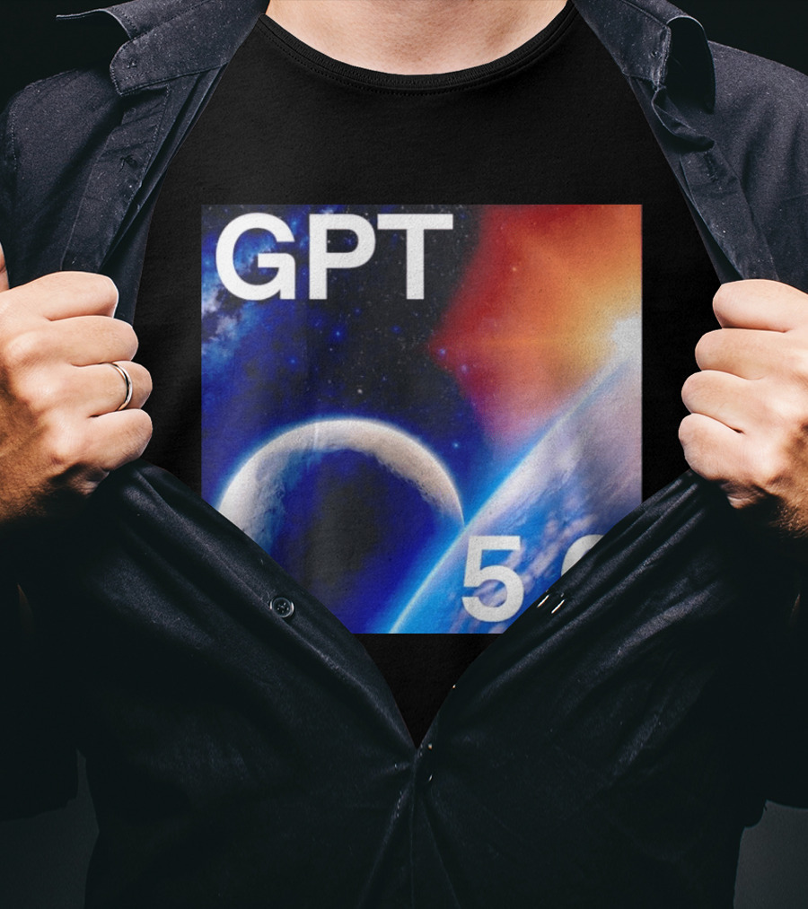 GPT 5.6 Space Planet Universe Cosmic Exploration T-Shirt