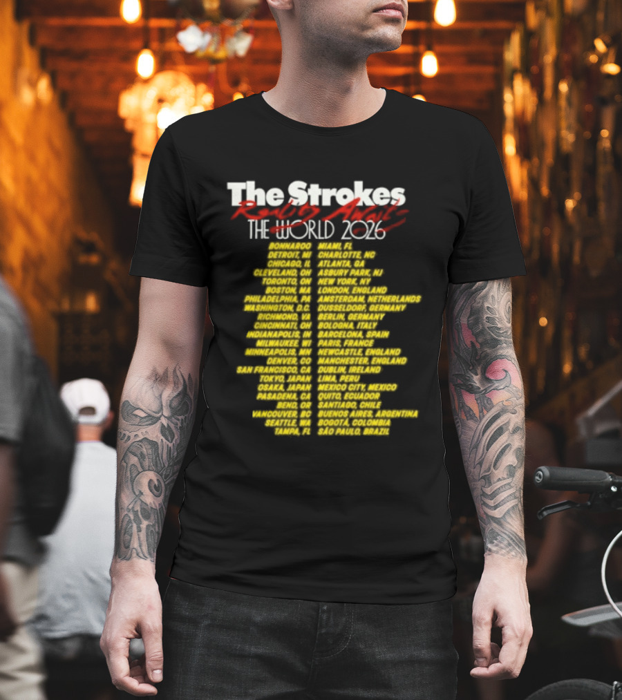 The Strokes Reality Awaits The World Tour 2024 Cities List T-Shirt