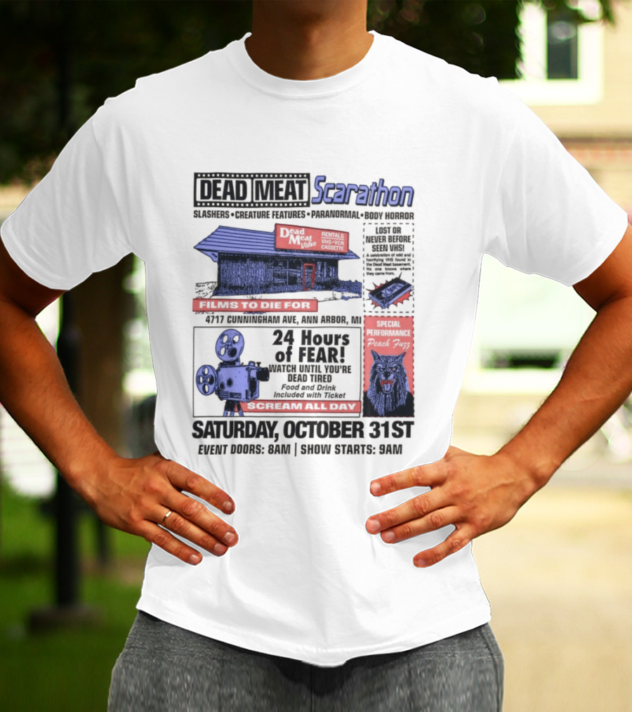 Dead Meat Scarathon 24 Hours Of Scary Movies October 31st Event T-Shirt