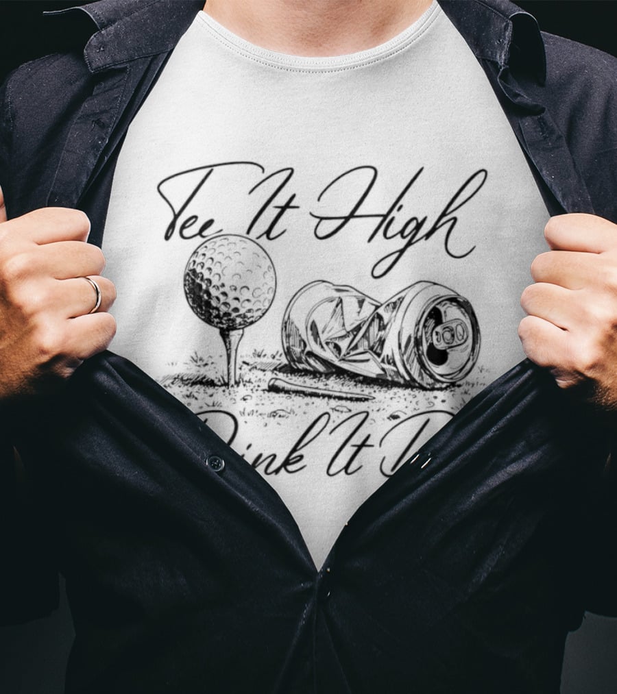 Tee It High Drink It Dry Golf Ball And Beer Can Combo T-Shirt