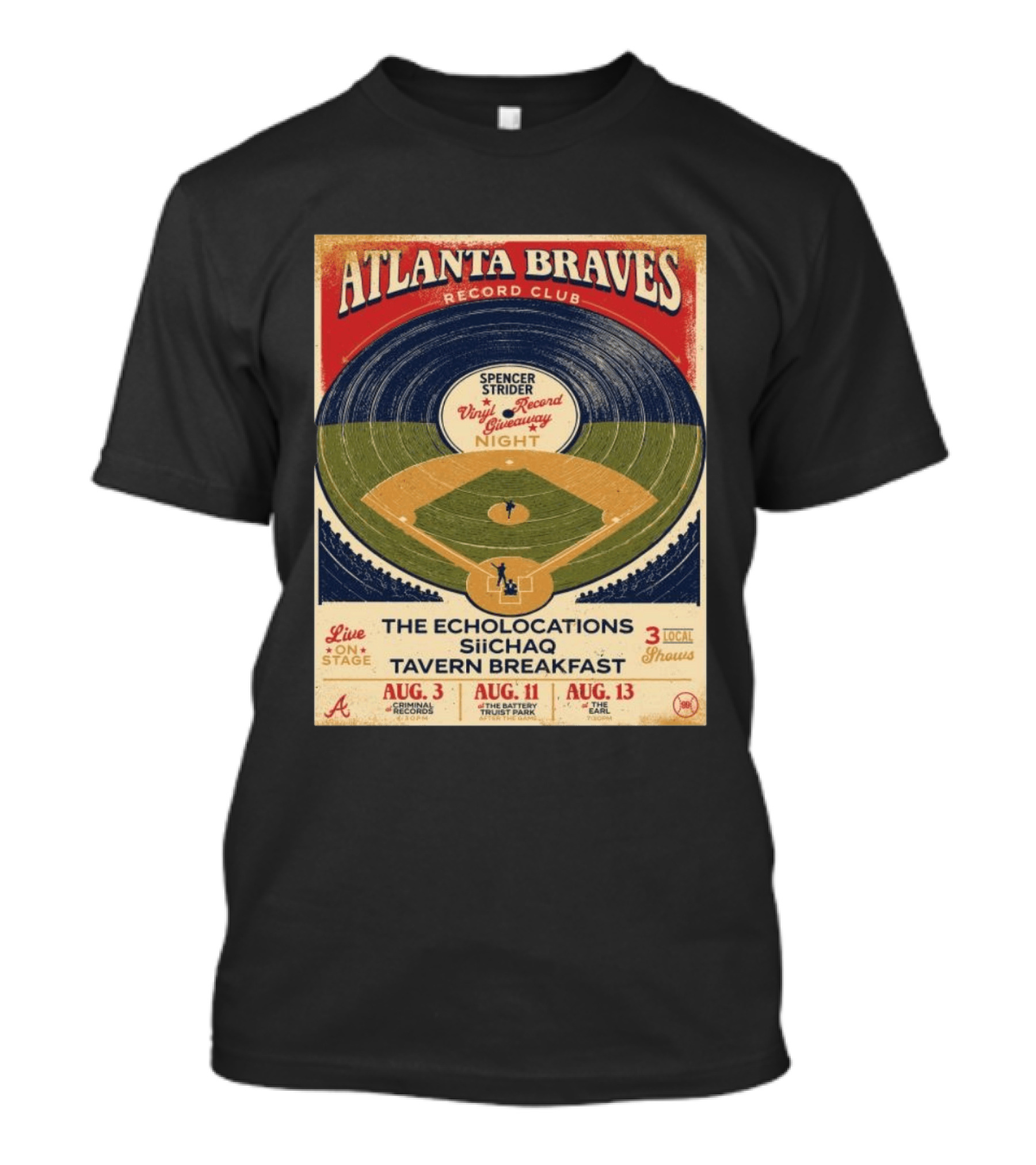 Atlanta Braves Record Club Spencer Strider Vinyl Record Giveaway Night The Echolocations Siichaq Tavern Breakfast Live Local Shows August T-Shirt