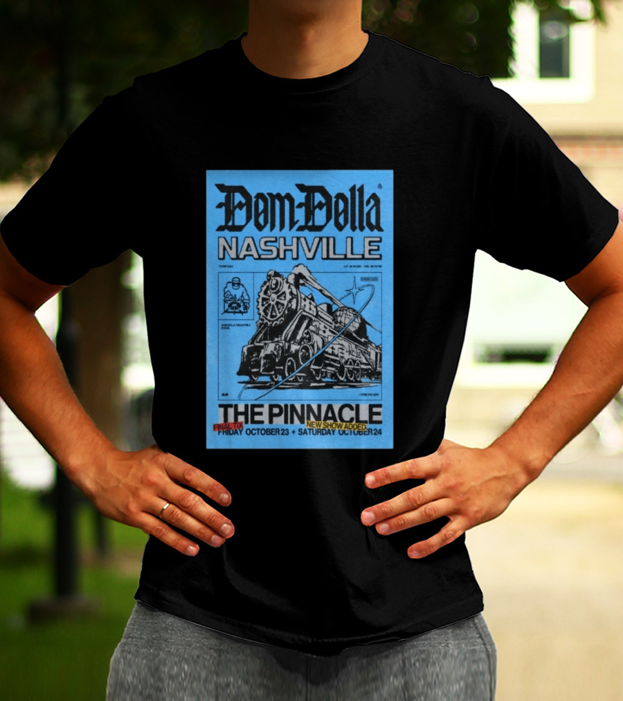 Dom Dolla Nashville The Pinnacle 2026 Final Tix New Show Added October 23 24 T-Shirt