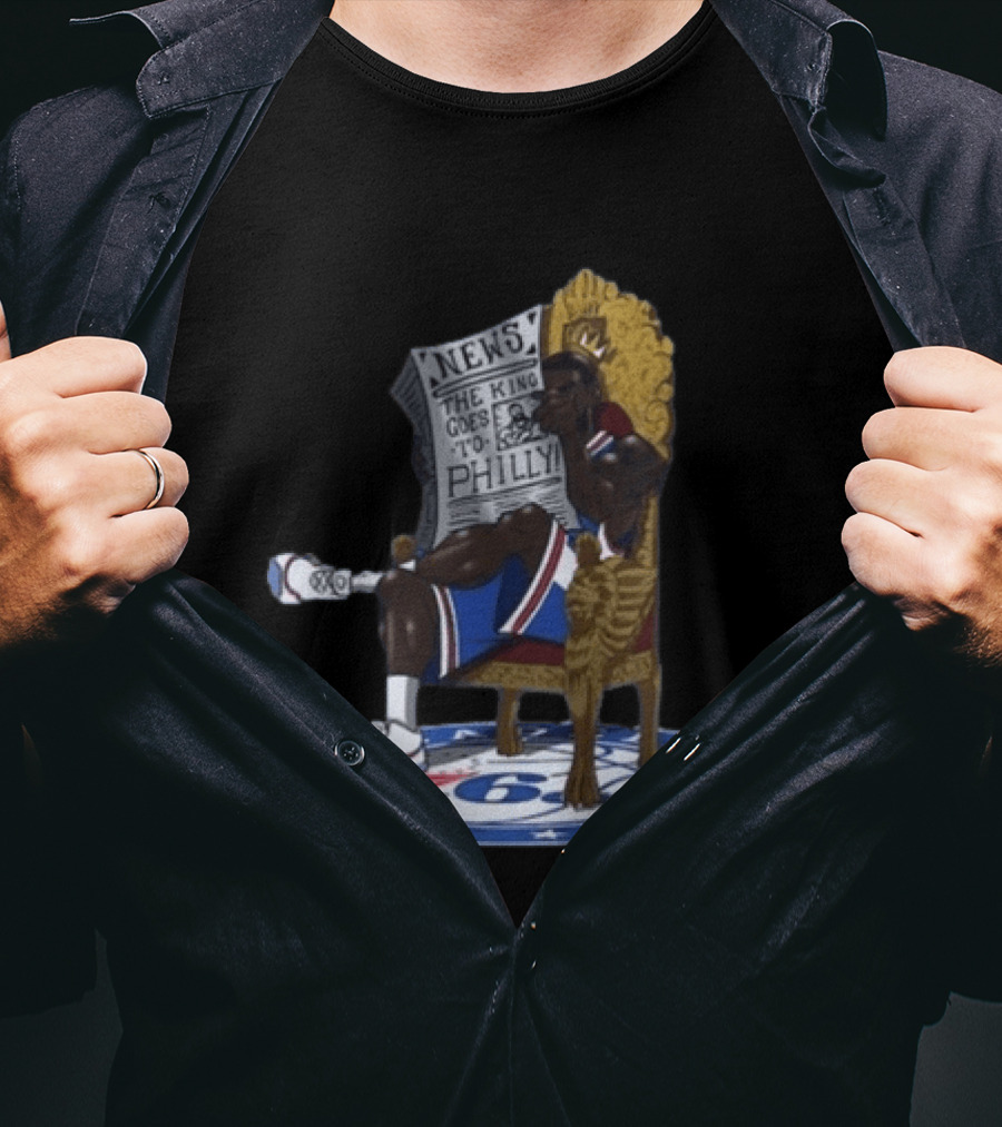 Philadelphia 76ers The King Goes To Philly News Throne T-Shirt