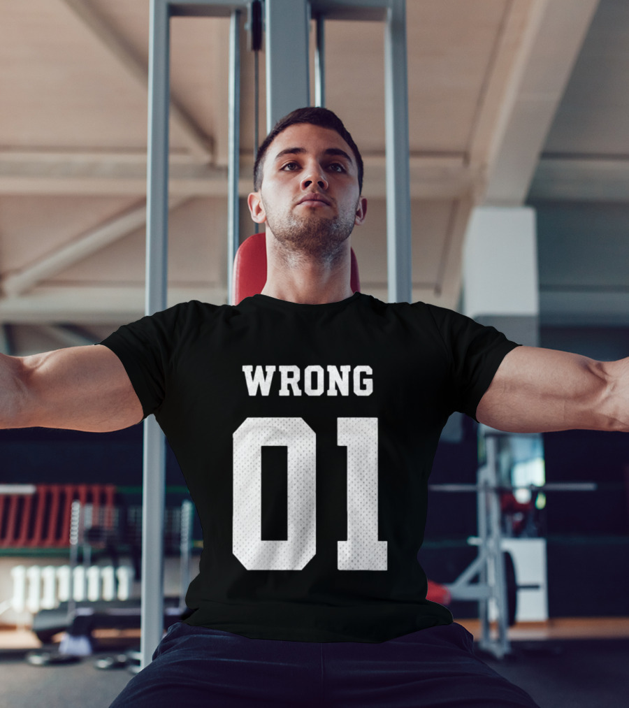 Gideonal Store Wrong 01 Jersey T-Shirt