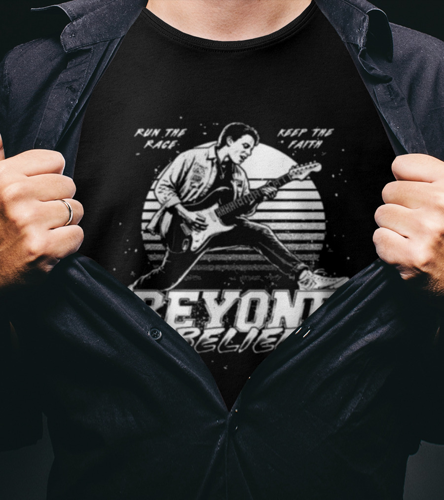 Girder Music Store Beyond Belief Run The Race Keep The Faith Guitar Player T-Shirt