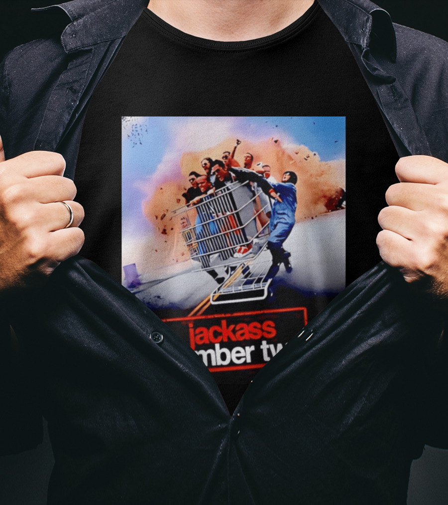 Jackass Number Two Movie Cast In Shopping Cart Action Scene Explosion T-Shirt
