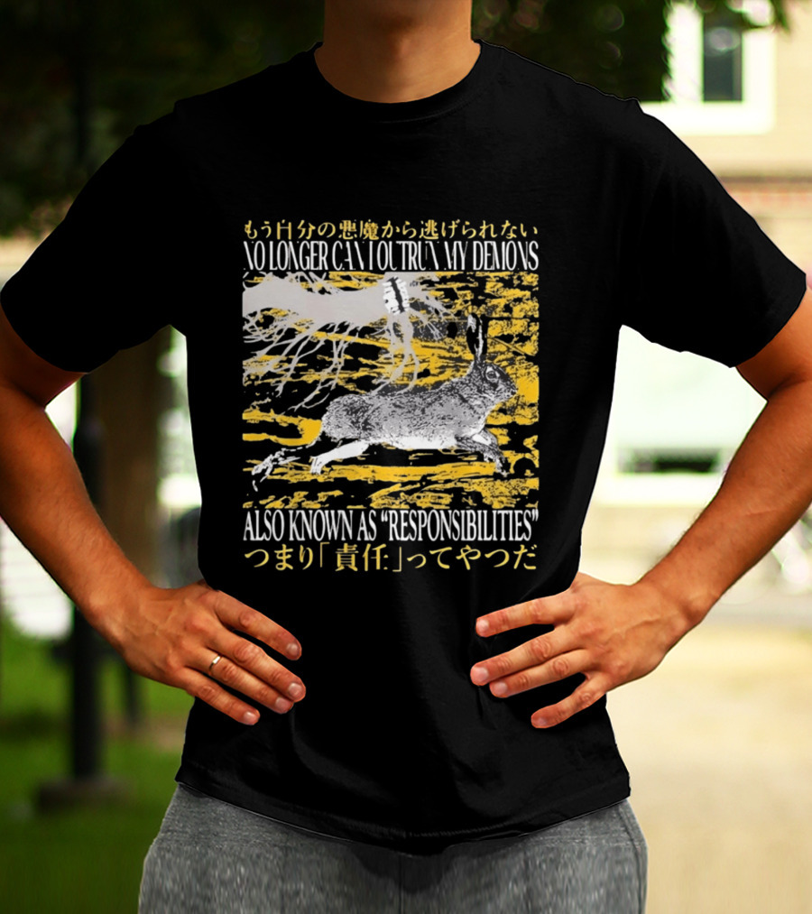 No Longer Can I Outrun My Demons Also Known As Responsibilities T-Shirt