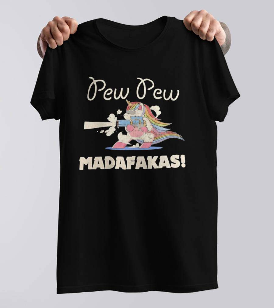 Pew Pew Madafakas Distressed Unicorn Funny Meme T-Shirt
