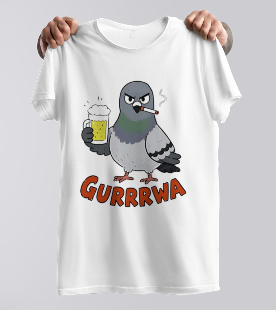 Angry Pigeon GURRRWA Beer And Cigarette Humor T-Shirt