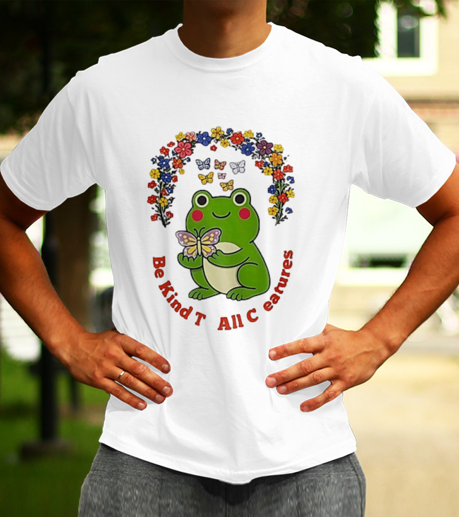 Be Kind To All Creatures Frog Butterfly Floral Rainbow T-Shirt