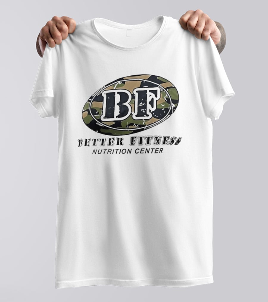 Camouflage BF Emblem Better Fitness Nutrition Center T-Shirt